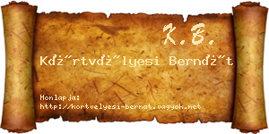 Körtvélyesi Bernát névjegykártya